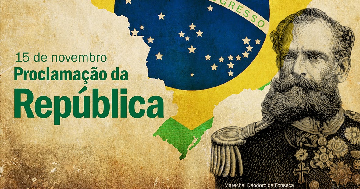 15 de Novembro: Dia da Proclamação da República no Brasil