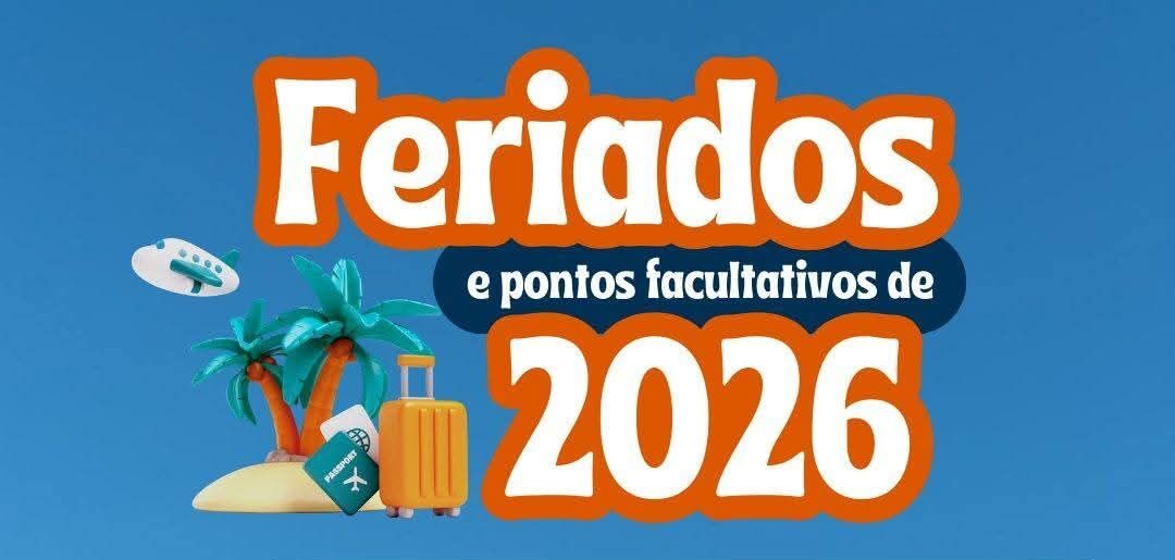 Calendário 2026: Confira os feriados nacionais e pontos facultativos do ano
