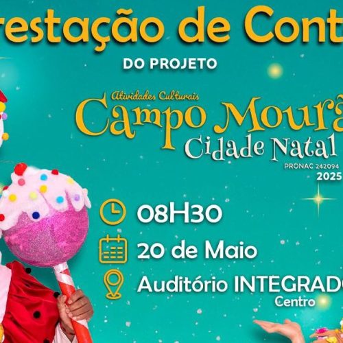 Associação Sou Arte apresenta prestação de contas do projeto “Campo Mourão Cidade Natal 2025” nesta quarta-feira